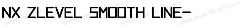 NX ZLEVEL SMOOTH LINE字体转换